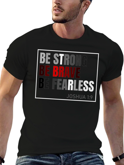 Be Strong Brave Fearless T-Shirt - Joshua 1:9