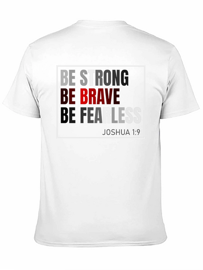 Be Strong Brave Fearless T-Shirt - Joshua 1:9