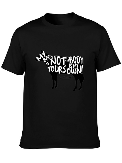 Vegan T-Shirt - My Body Is My Own