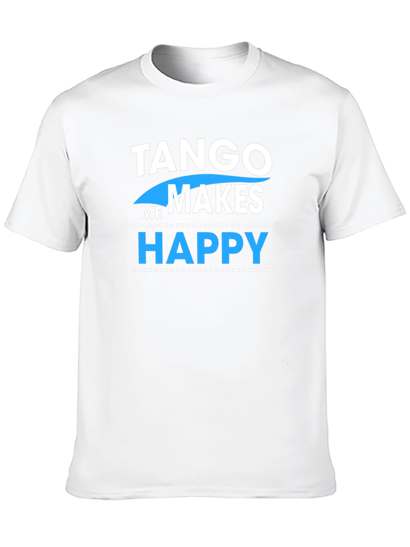 Tango Makes Me Happy Graphic Tee