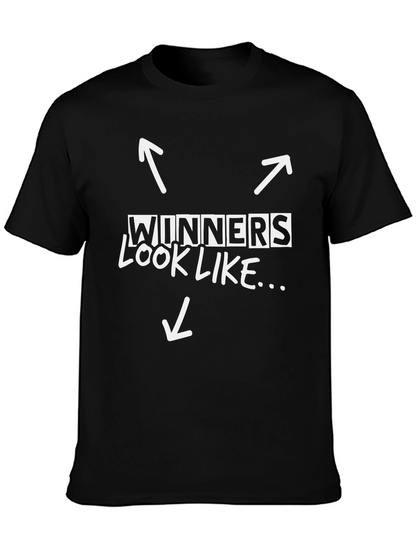 Winners Look Like T-Shirt - Black Graphic Tee
