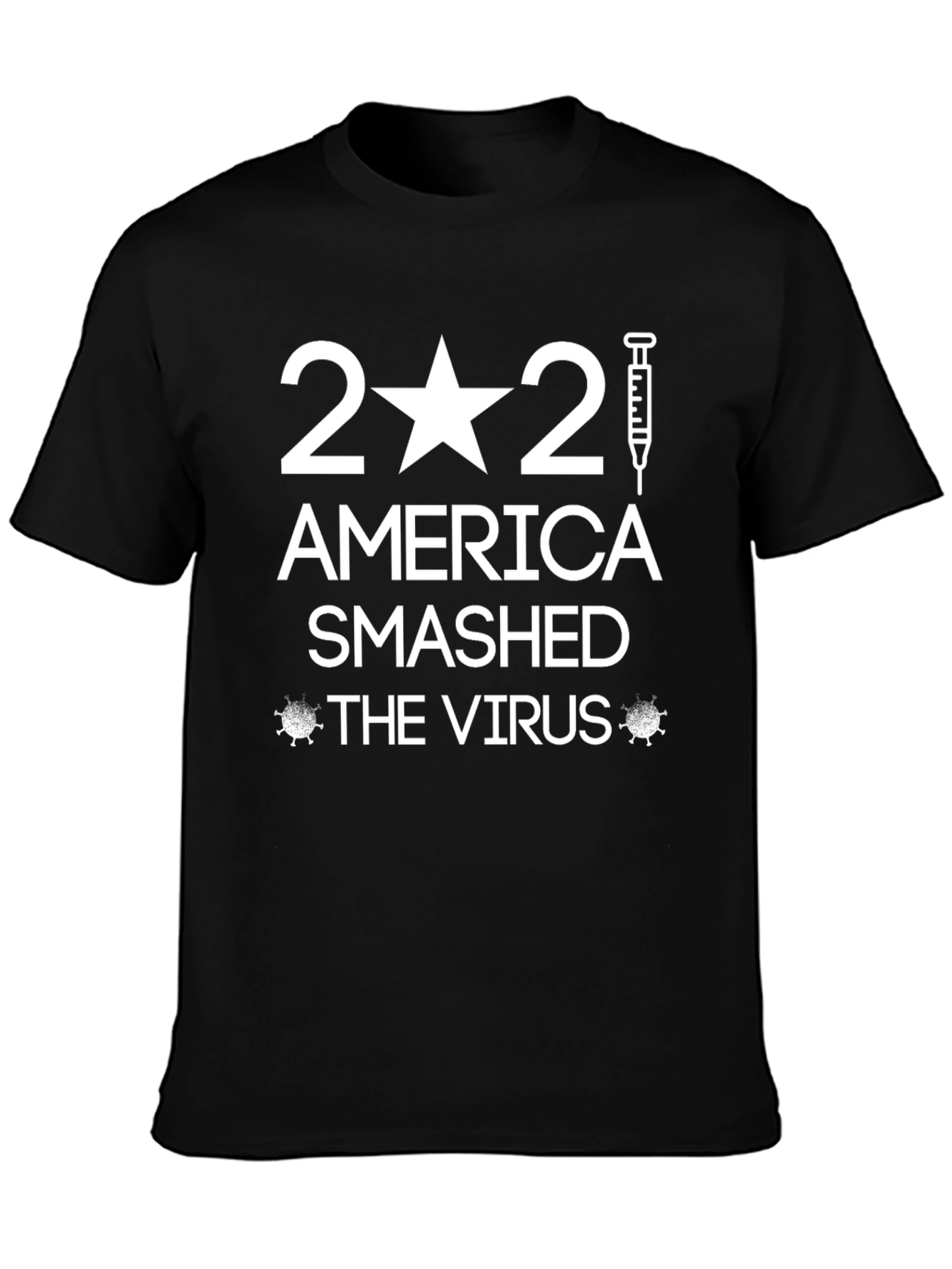 America Smashed The Virus T-Shirt