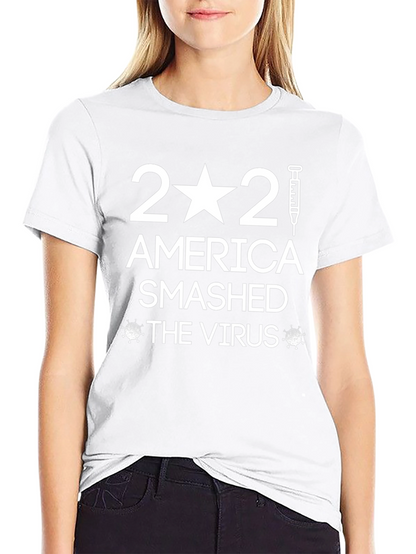 America Smashed The Virus T-Shirt