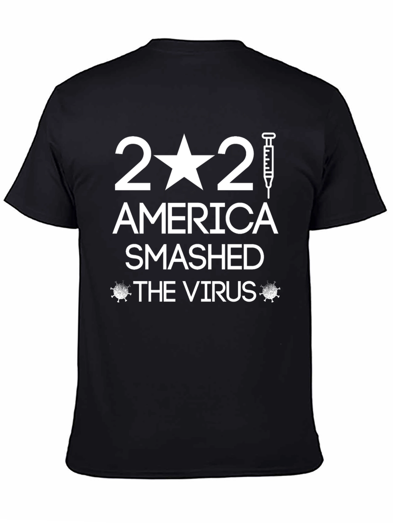 America Smashed The Virus T-Shirt