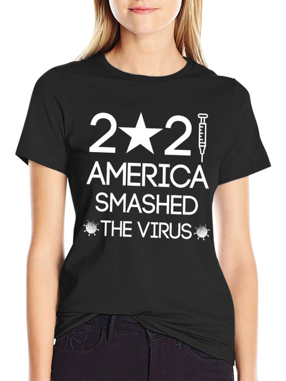 America Smashed The Virus T-Shirt