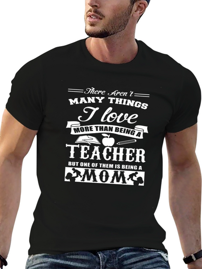 Teacher & Mom Graphic T-Shirt