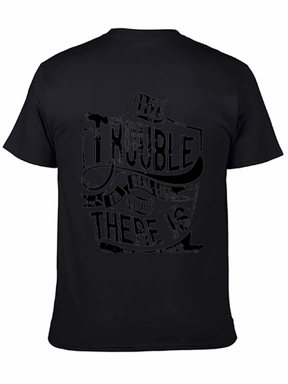 Trouble in Real Life Graphic Tee - Black