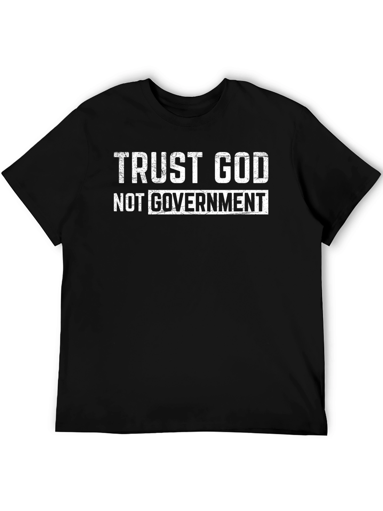 Trust God Not Government Black T-Shirt