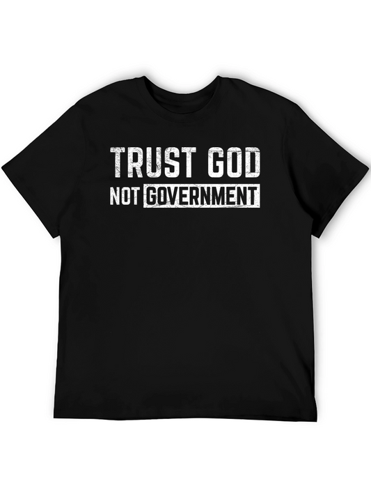 Trust God Not Government Black T-Shirt