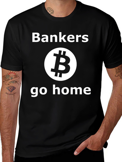 Bankers Go Home Bitcoin Black T-Shirt