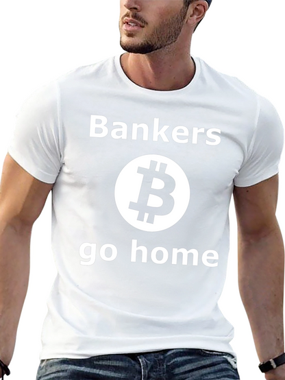 Bankers Go Home Bitcoin Black T-Shirt