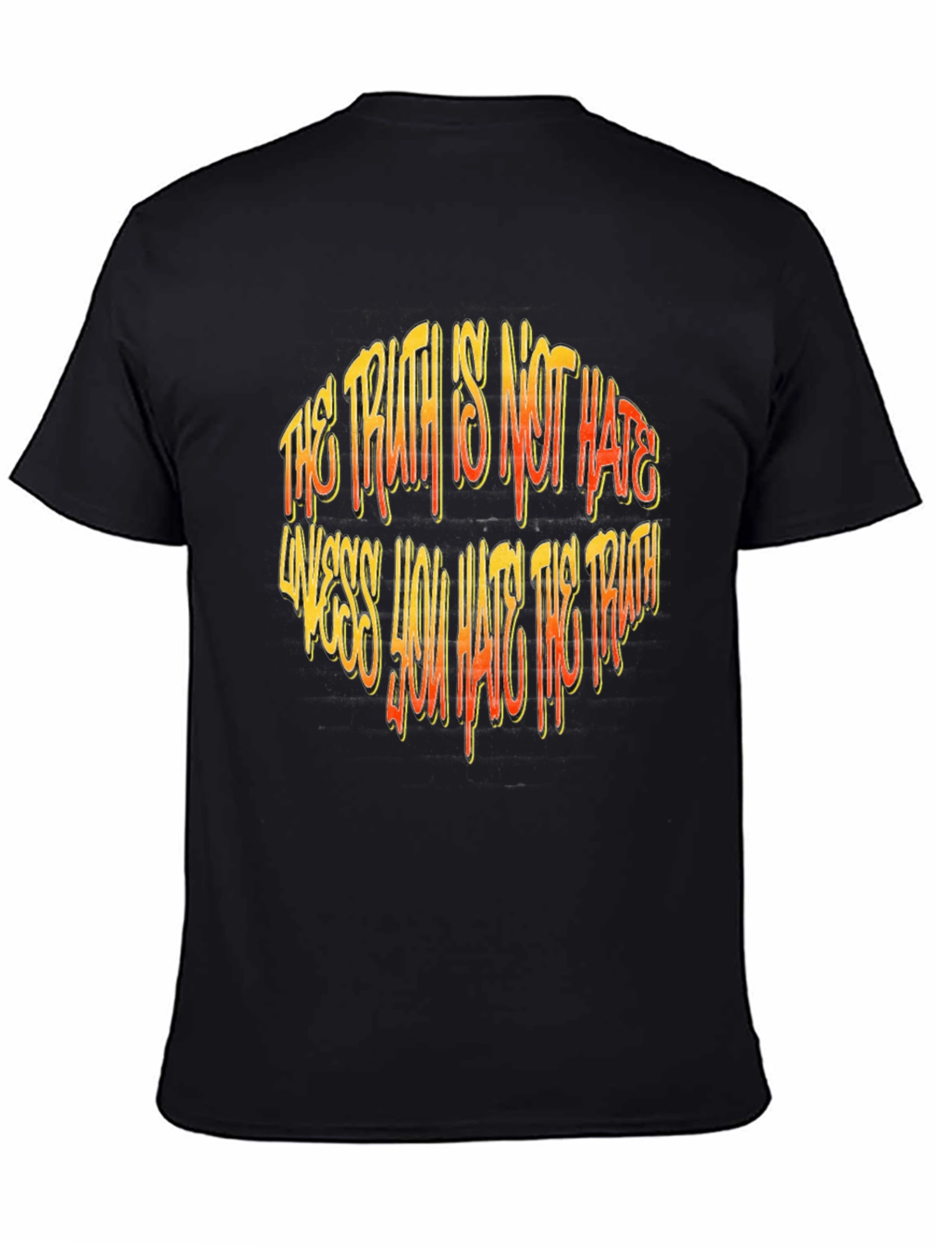 Truth is Not Hate Graphic Tee