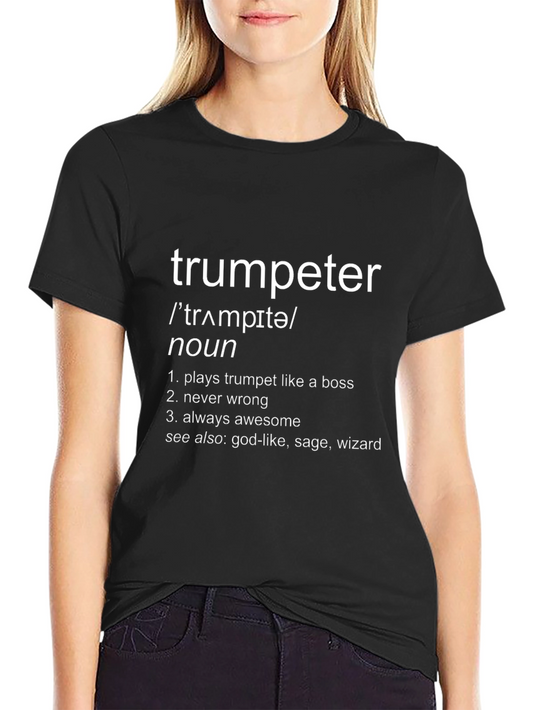 Trumpeter Definition T-Shirt - Musician Humor Tee