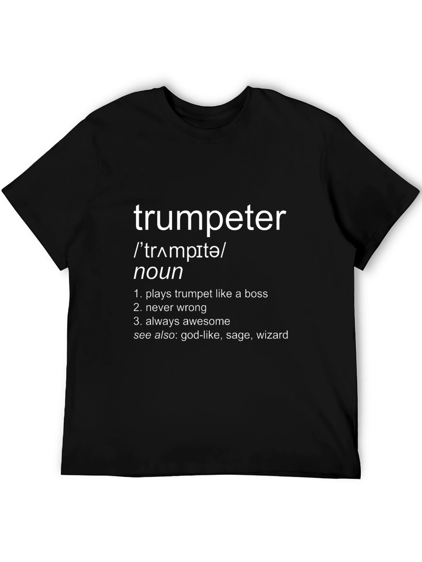 Trumpeter Definition T-Shirt - Musician Humor Tee