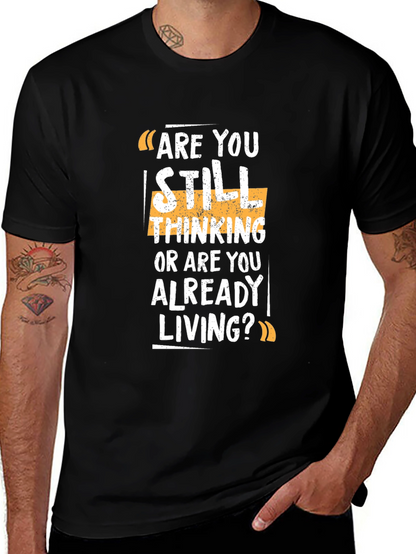 Are You Living? Graphic Print Black T-Shirt