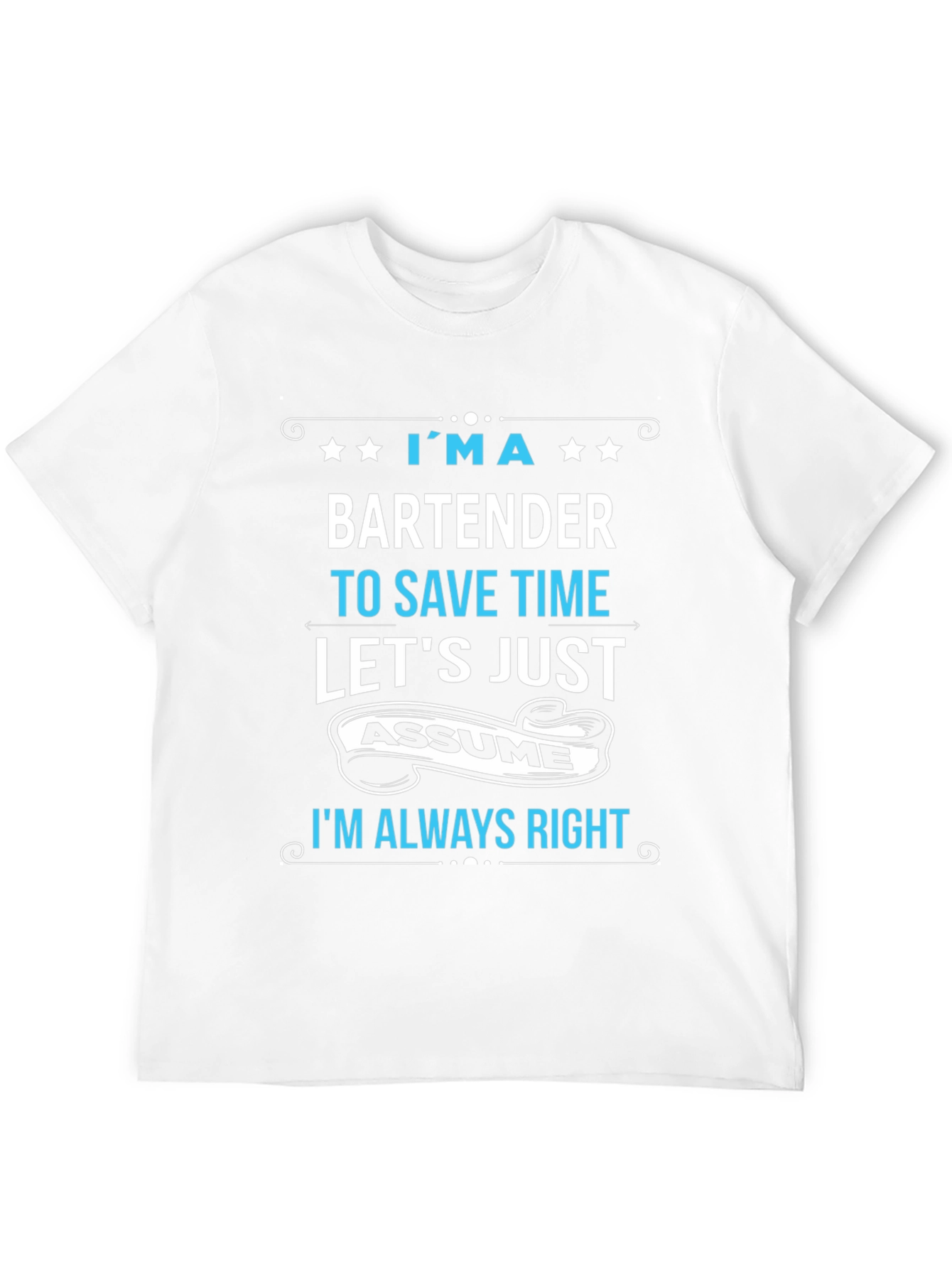Bartender Always Right Graphic Tee