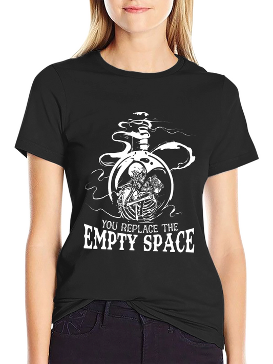 You Replace The Empty Space Graphic T-Shirt