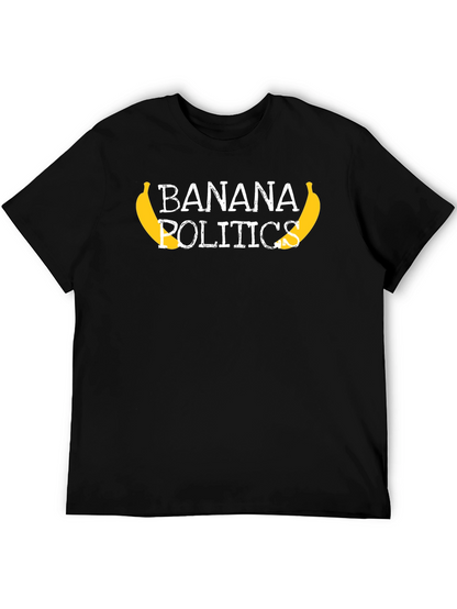 Banana Politics Graphic Tee - Unisex Black T-Shirt