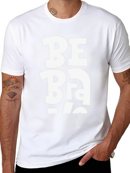 Be Brave Graphic Tee - Black Cotton Casual Shirt