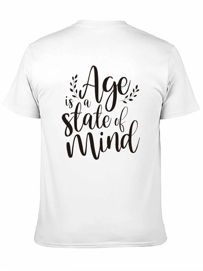 Age is a State of Mind Graphic Tee