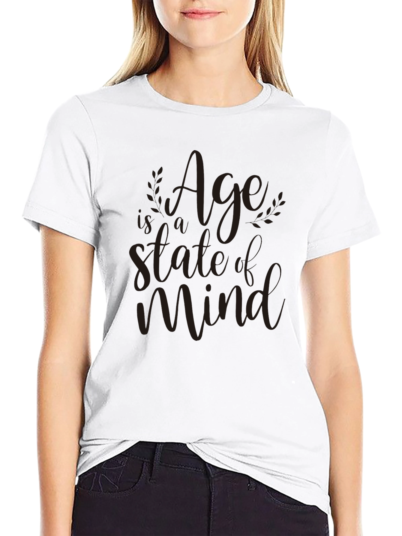 Age is a State of Mind Graphic Tee