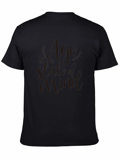 Age is a State of Mind Graphic Tee