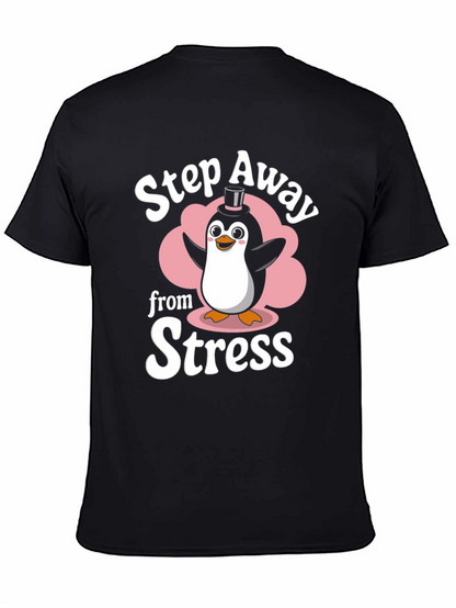 Step Away from Stress Penguin Graphic T-Shirt
