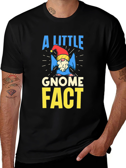 A Little Gnome Fact T-Shirt