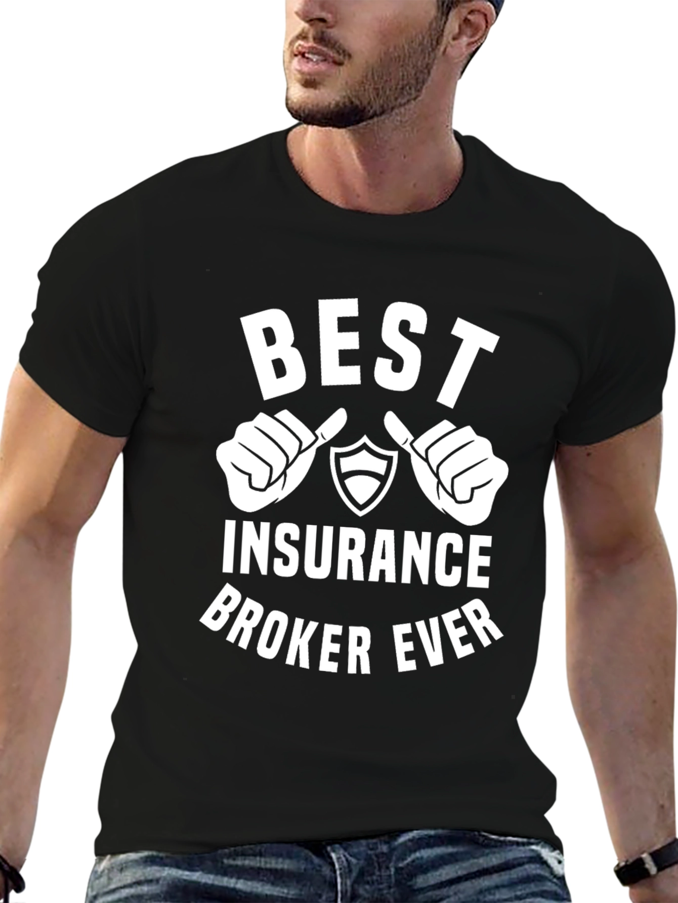 Best Insurance Broker Ever T-Shirt