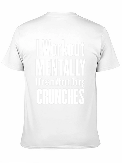 Workout Mentally T-Shirt Funny Gym Tee