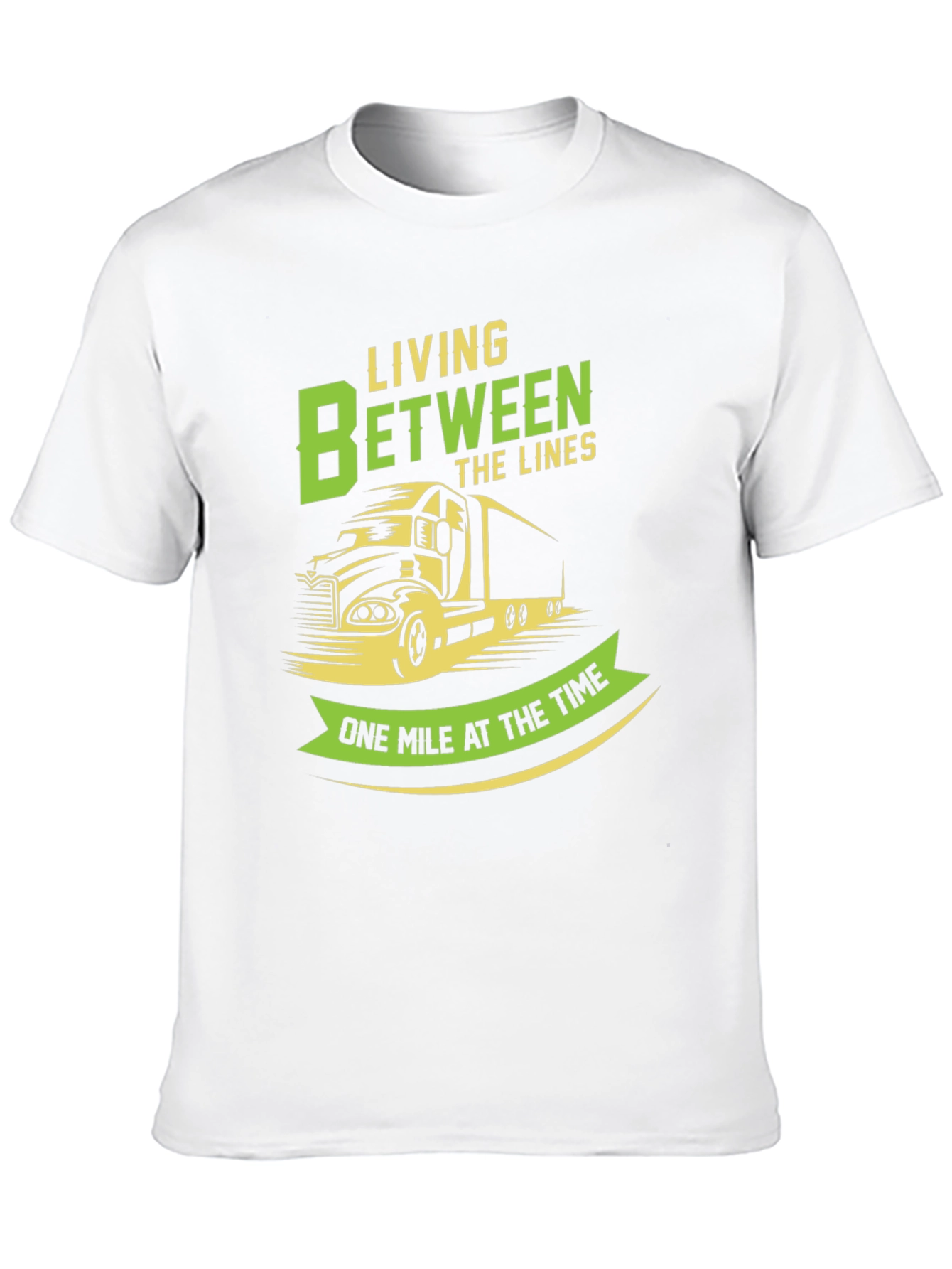 Trucker T-Shirt: Living Between the Lines