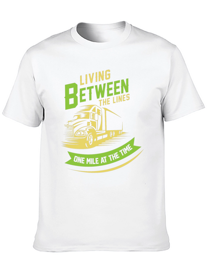 Trucker T-Shirt: Living Between the Lines