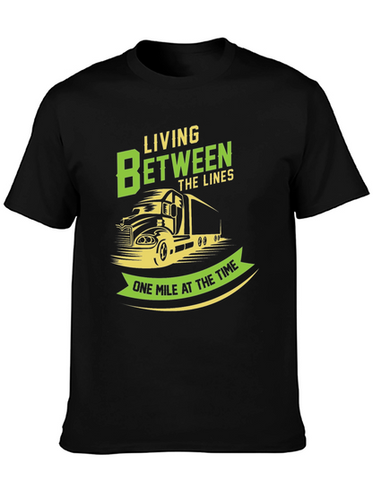 Trucker T-Shirt: Living Between the Lines