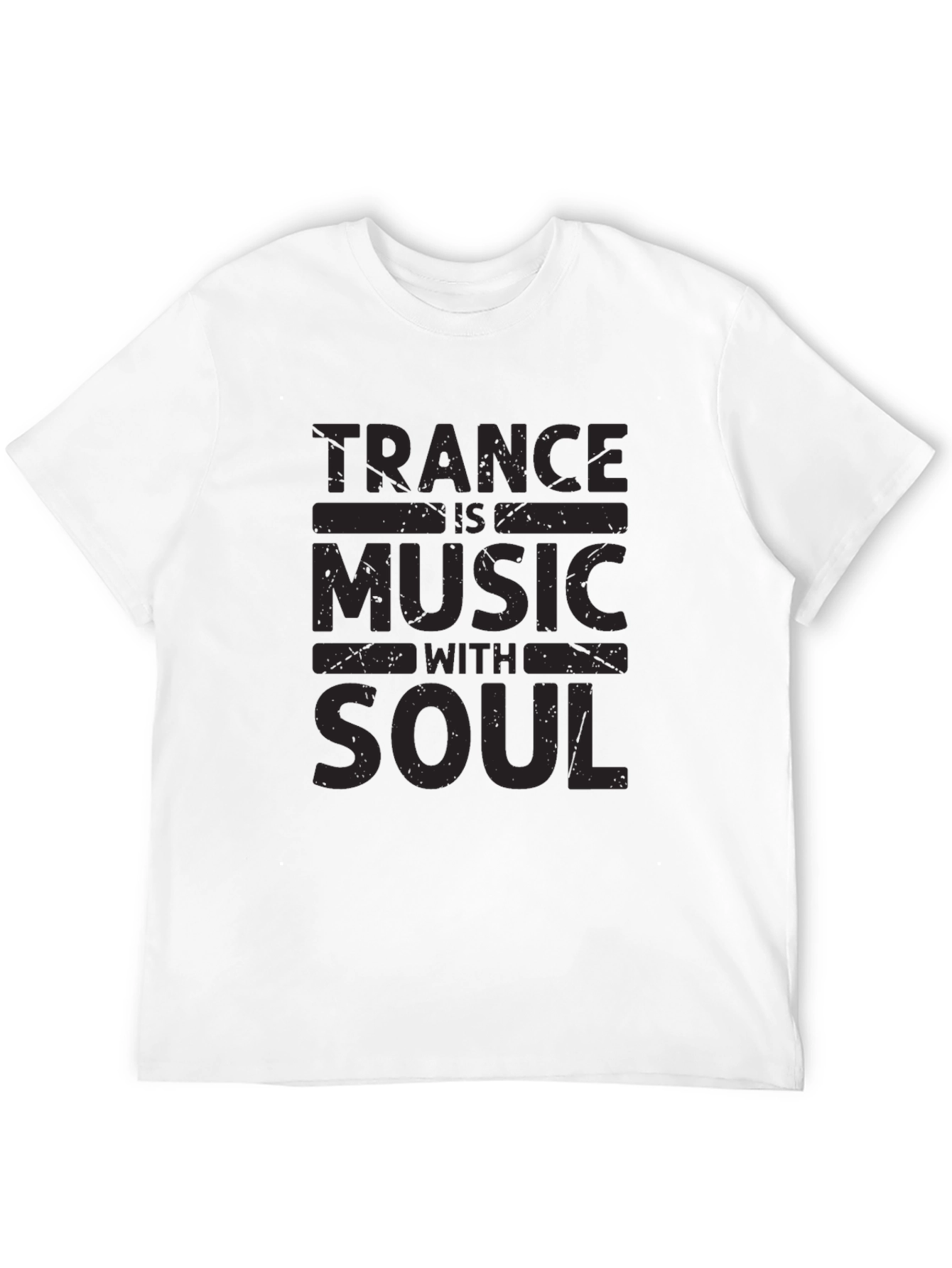 Trance Music with Soul Black T-Shirt