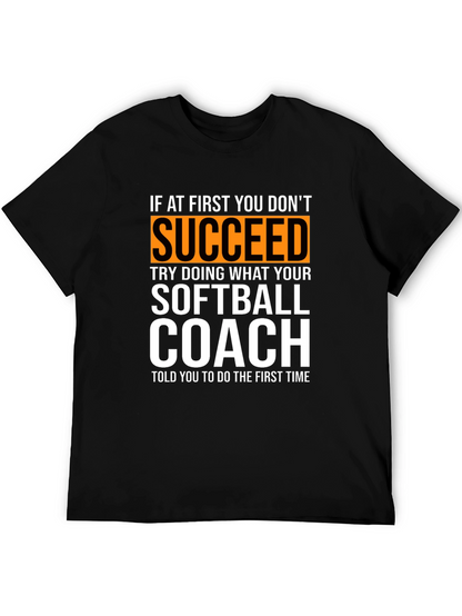 Softball Coach T-Shirt - Funny Saying Tee