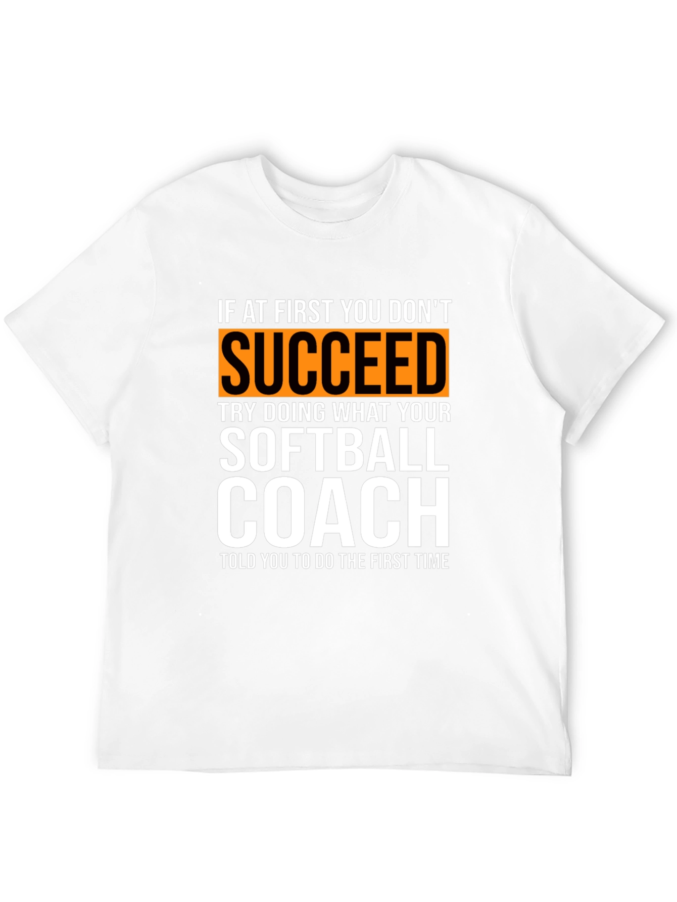 Softball Coach T-Shirt - Funny Saying Tee