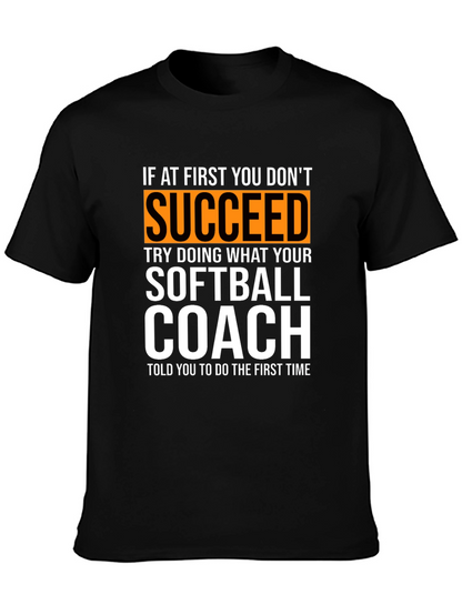 Softball Coach T-Shirt - Funny Saying Tee