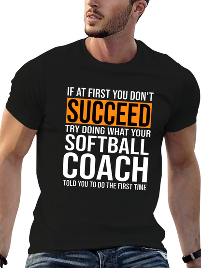 Softball Coach T-Shirt - Funny Saying Tee