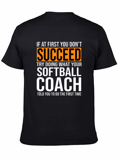 Softball Coach T-Shirt - Funny Saying Tee