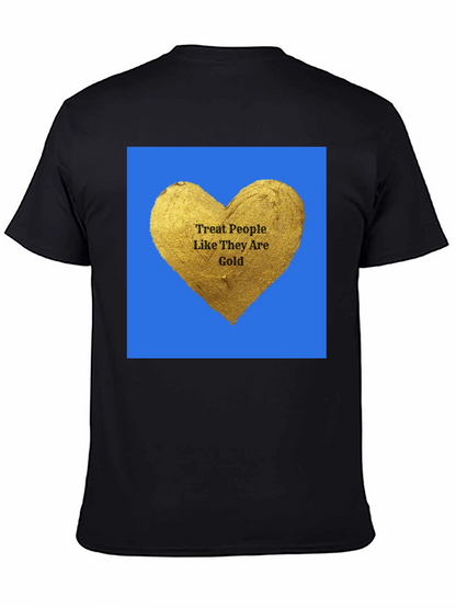 Treat People Like Gold Graphic T-Shirt