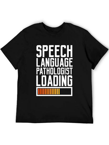 Speech Language Pathologist Loading T-Shirt - Black