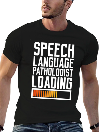 Speech Language Pathologist Loading T-Shirt - Black