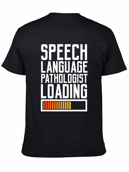 Speech Language Pathologist Loading T-Shirt - Black