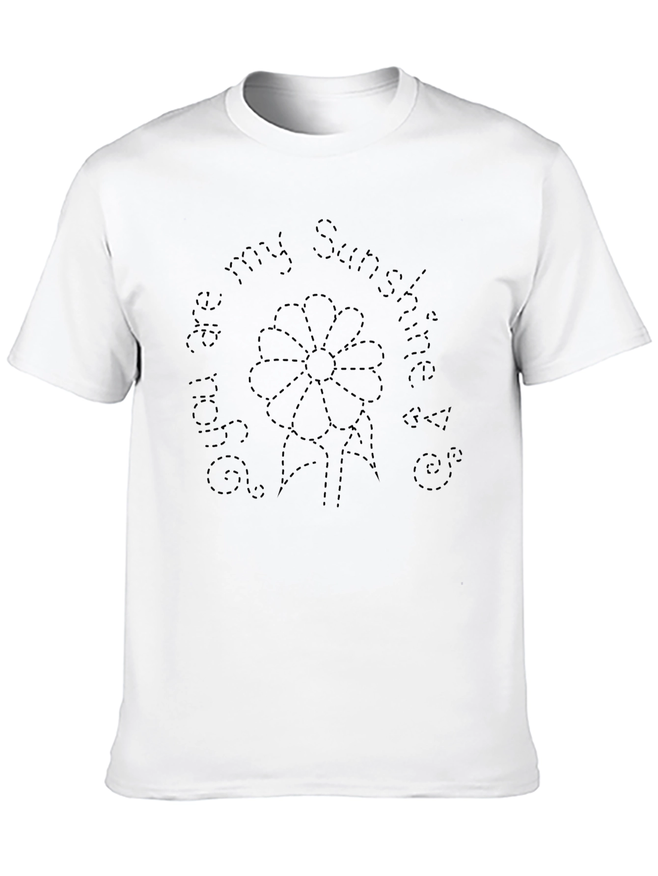 You Are My Sunshine T-Shirt - Floral Design