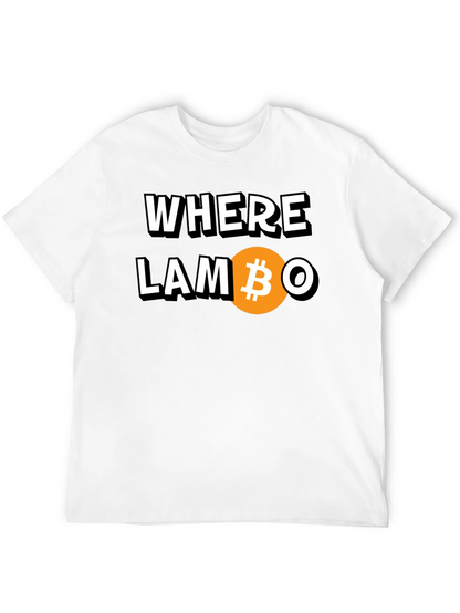 Where Lambo? Bitcoin Crypto T-Shirt