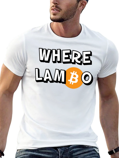 Where Lambo? Bitcoin Crypto T-Shirt