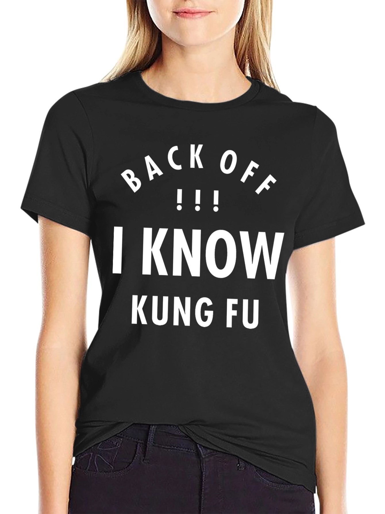 Back Off I Know Kung Fu T-Shirt