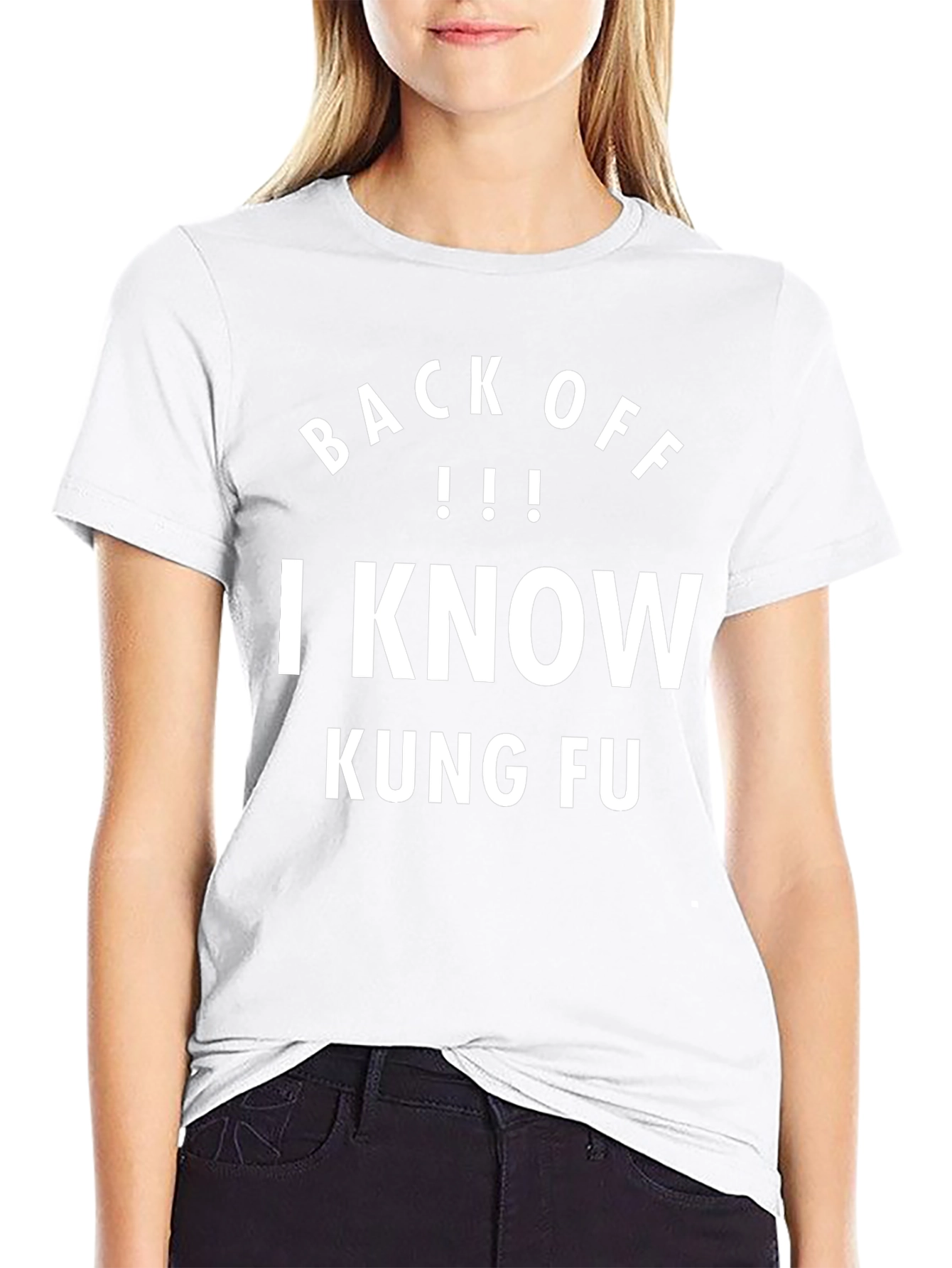 Back Off I Know Kung Fu T-Shirt