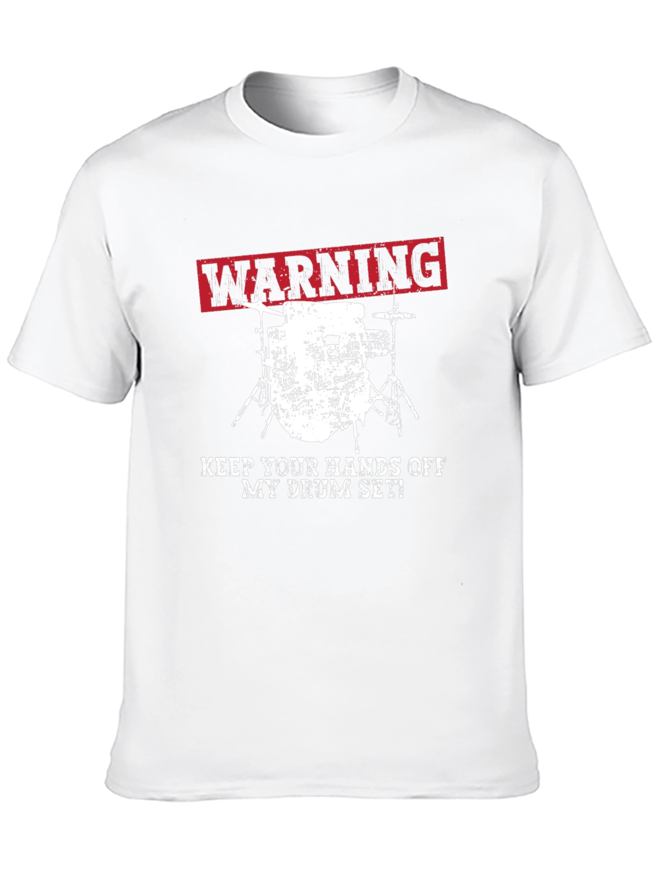 Warning Keep Hands Off Drum Set T-Shirt