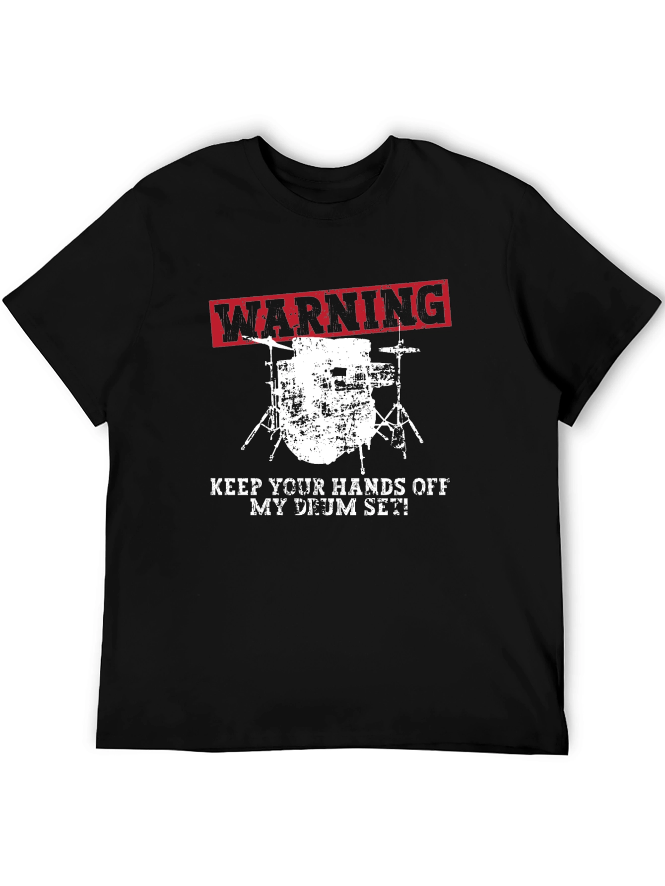 Warning Keep Hands Off Drum Set T-Shirt